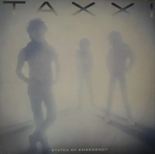 Taxxi ‎– States Of Emergency 1982