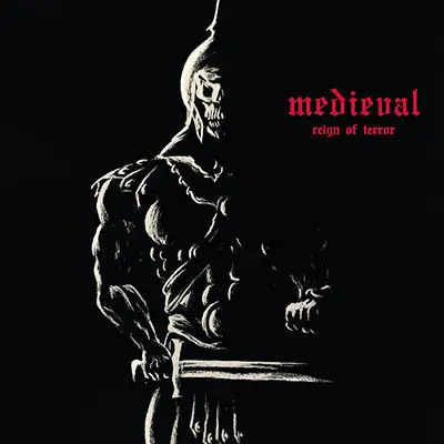 Medieval – Reign Of Terror 2014