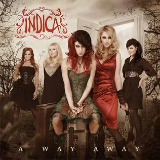 Indica - A Way Away 2010