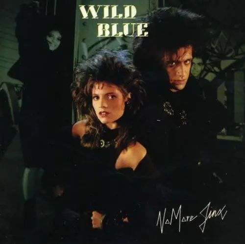 Wild Blue - No More Jinx 1986