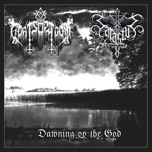 Goats Of Doom, Sarastus - Dawning Ov The God 2021