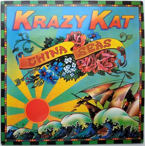 Krazy Kat - China Seas - 1976