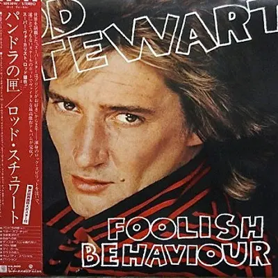 Rod Stewart - Foolish Behaviour 1980