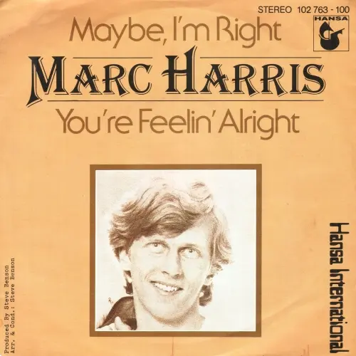 Marc Harris - Maybe, I'm Right (7", single) 1980