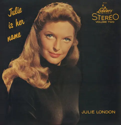 Julie London ‎– Julie Is Her Name Volume II 1958/1978