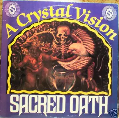 Sacred Oath - A Crystal Vision 2013