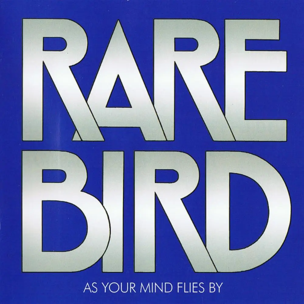 Rare Bird - As Your Mind Flies By 1970