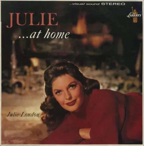 Julie London ‎– Julie...At Home 1960/1988