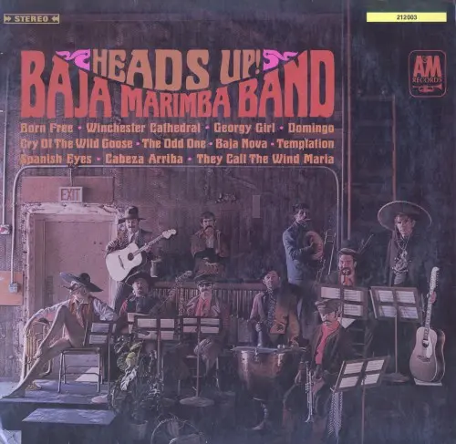 Baja Marimba Band ‎– Heads Up! 1967