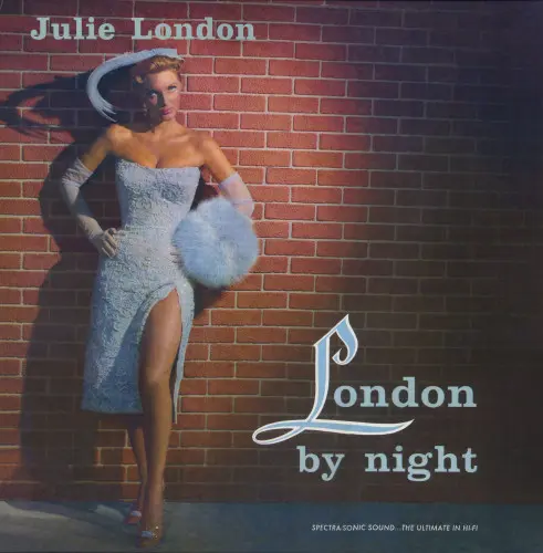 Julie London With Pete King And His Orchestra ‎– London By Night 1958/2011