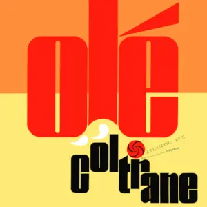 John Coltrane - Olé Coltrane 1961/1962