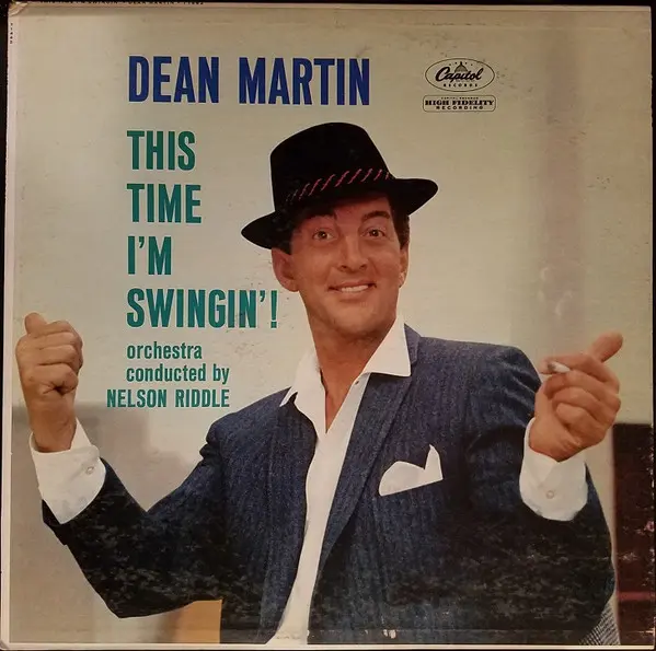 Dean Martin - This Time I'm Swingin'!  1960