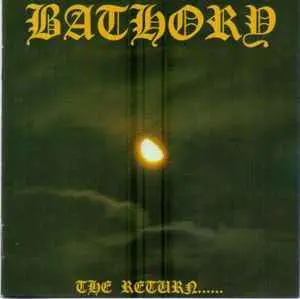 Bathory - The Return... 1985