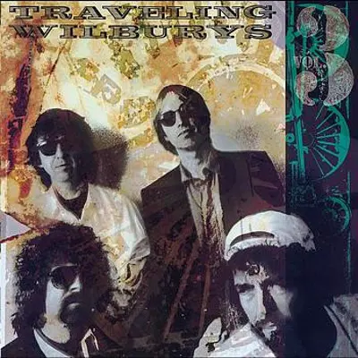 Traveling Wilburys - Vol. 3 1990