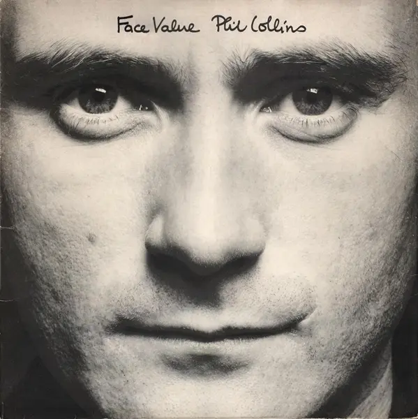 Phil Collins ‎– Face Value - 1981