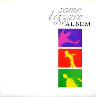 Some Bizzare Album 1981