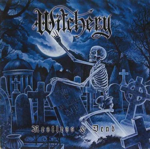 Witchery ‎– Restless & Dead 1998