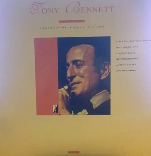 Tony Bennett - Portrait Of A Song Stylist 1989