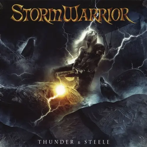 Stormwarrior ‎– Thunder & Steele 2014