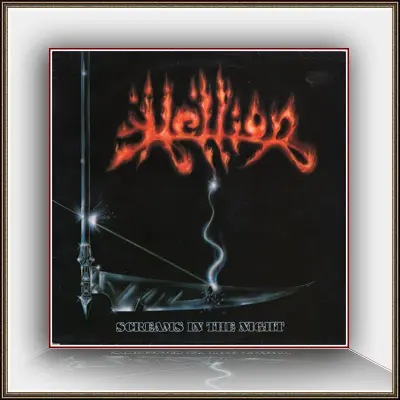 Hellion - Screams In The Night 1987