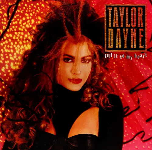 Taylor Dayne - Tell It To My Heart 1987