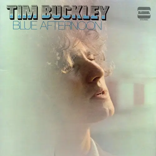 Tim Buckley - Blue Afternoon 1969