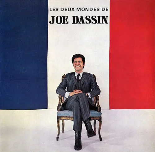 Joe Dassin - Les Deux Mondes De Joe Dassin 1967/2018