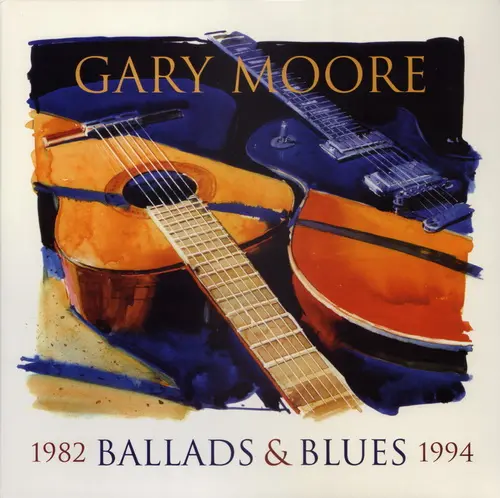 Gary Moore ‎- Ballads & Blues 1982 - 1994 2014