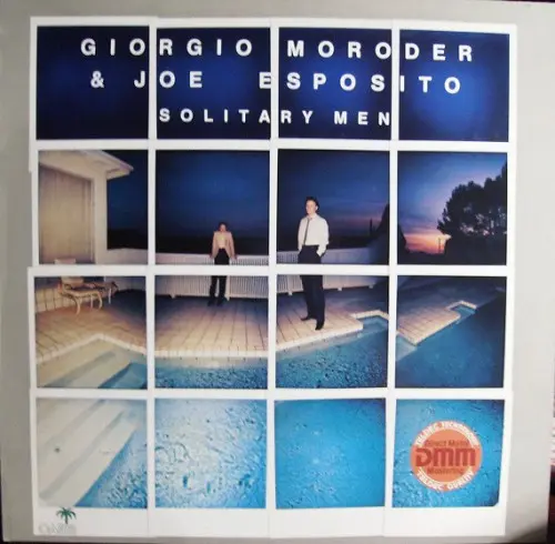 Giorgio Moroder & Joe Esposito - Solitary Men - 1983