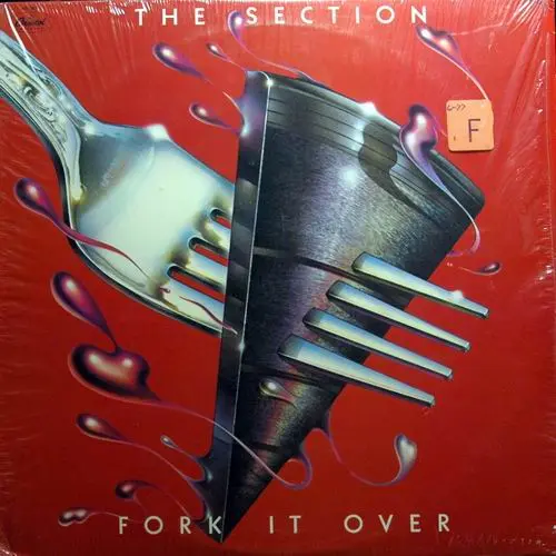 The Section – Fork It Over 1977