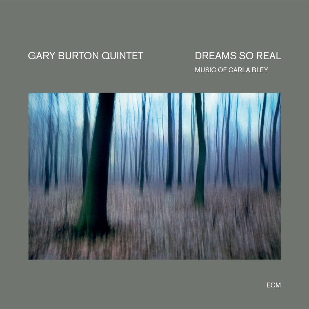 Gary Burton Quintet – Dreams So Real 1976