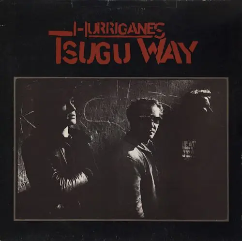 Hurriganes – Tsugu Way 1977