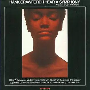 Hank Crawford ‎– I Hear A Symphony 1975