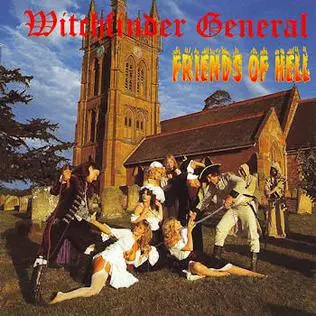 Witchfinder General - Friends Of Hell 1983