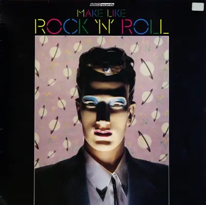 V/A - Make Like Rock 'N' Roll (1983, LP) FLAC скачать торрент