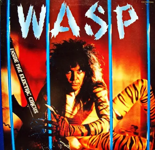 W.A.S.P. ‎– Inside The Electric Circus 1986