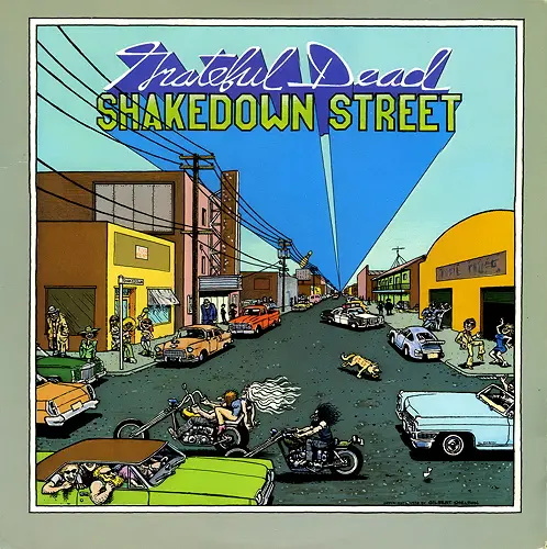 Grateful Dead - Shakedown Street 1978