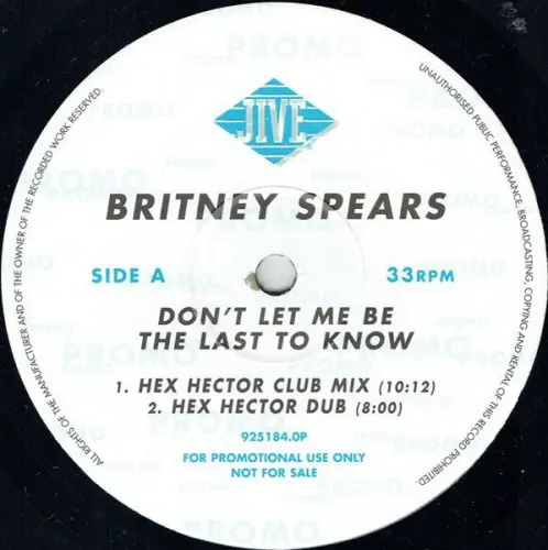 Britney Spears - Don't Let Me Be The Last To Know 2001
