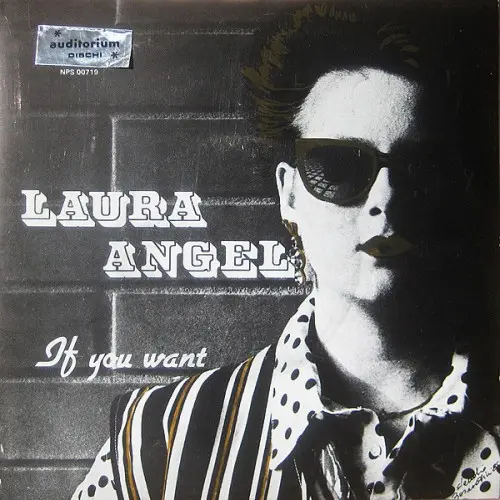 Laura Angel ‎- If You Want 1985