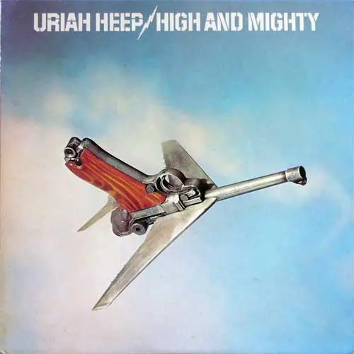 Uriah Heep - High And Mighty  1976
