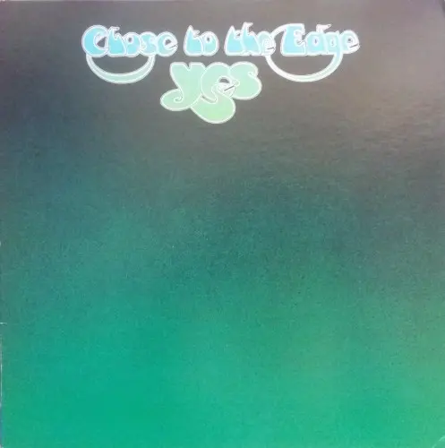 Yes - 1972 - Close to the Edge (1976 reissue)