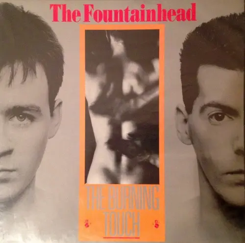 The Fountainhead "The burning touch" 1986