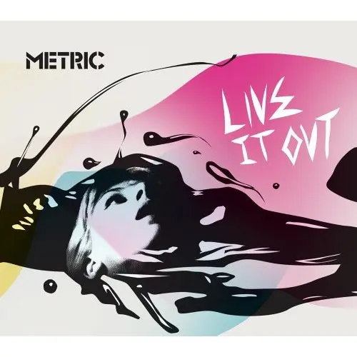 Metric - Live It Out 2006