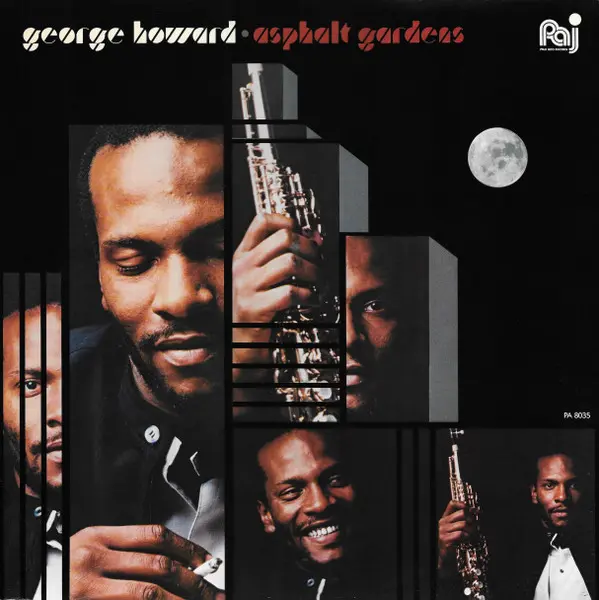 George Howard - Asphalt Gardens 1982