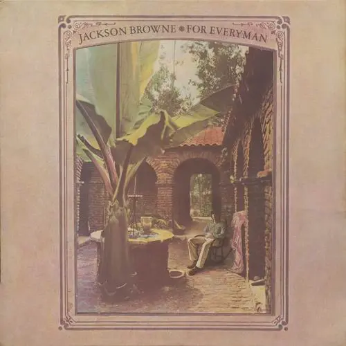 Jackson Browne – For Everyman - 1973/1975