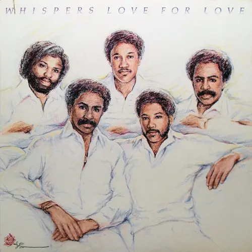 Whispers - Love For Love 1983