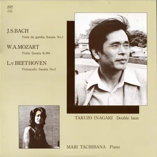 J.S. Bach, W.A. Mozart, L.v. Beethoven - Takuzo Inagaki, Mari Tachibana – Takuzo Inagaki Plays Double Bass Vol. 2 (1981)