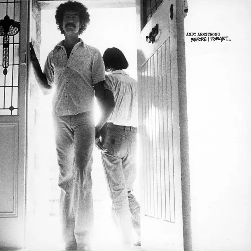 Andy Armstrong / Before I Forget 1980