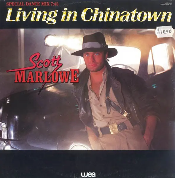 Scott Marlowe – Living In Chinatown 1984