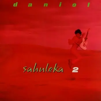 Daniel Sahuleka - Sahuleka 2 1978